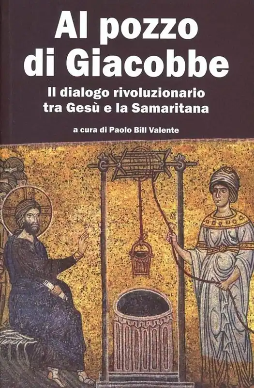 Al pozzo di Giacobbe. Il dialogo rivoluzionario tra Gesù e la Samaritana Promo Stagionale