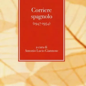 Non Perdere Corriere spagnolo (1947-1954)