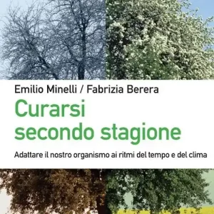 Solo Oggi Curarsi secondo stagione. Adattare il nostro organismo ai ritmi del tempo e del clima
