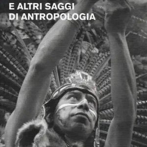 Ordina Subito Teoria scientifica della cultura e altri saggi di antropologia