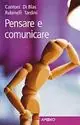 Pensare e comunicare Subito Disponibile