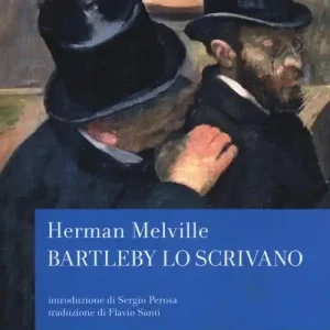 Bartleby lo scrivano Prezzo Di Fabbrica