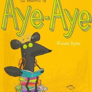 La vittoria di Aye-Aye. Ediz. illustrata Direttamente Dal Produttore