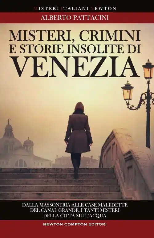 Sconto Misteri, crimini e storie insolite di Venezia