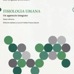 Fisiologia umana. Un approccio integrato. Con aggiornamento online Offerta Limitata