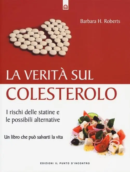 Economico La verità sul colesterolo. I rischi delle statine e le possibili alternative