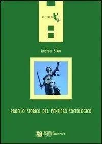 Profilo storico del pensiero sociologico Promozione