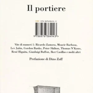 Vendita Finale Il portiere. Vite di numeri 1