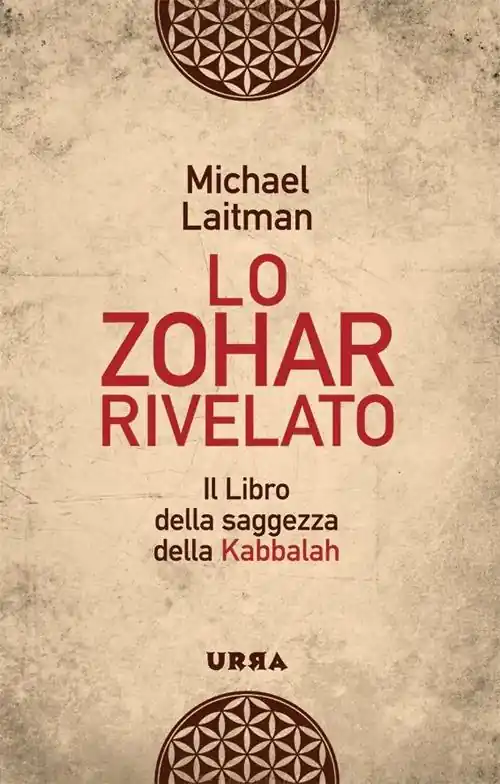 Lo Zohar rivelato. Il libro della saggezza della Kabbalah Promozione