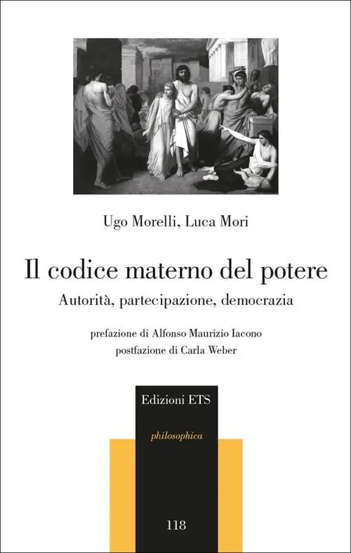 Sconto Il codice materno del potere. Autorità, partecipazione, democrazia