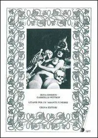 Promo Stagionale Litanie per un amante funebre. Ediz. illustrata. Con CD-ROM
