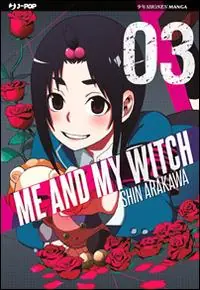 Ultima Occasione Me and my witch. Vol. 3
