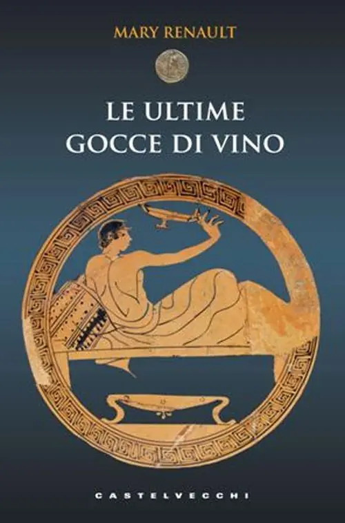 Le ultime gocce di vino Bestseller