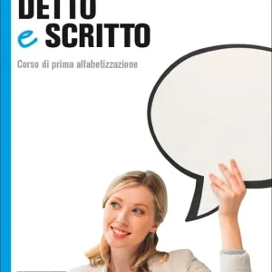 Promo Stagionale Detto e scritto. Corso di prima alfabetizzazione