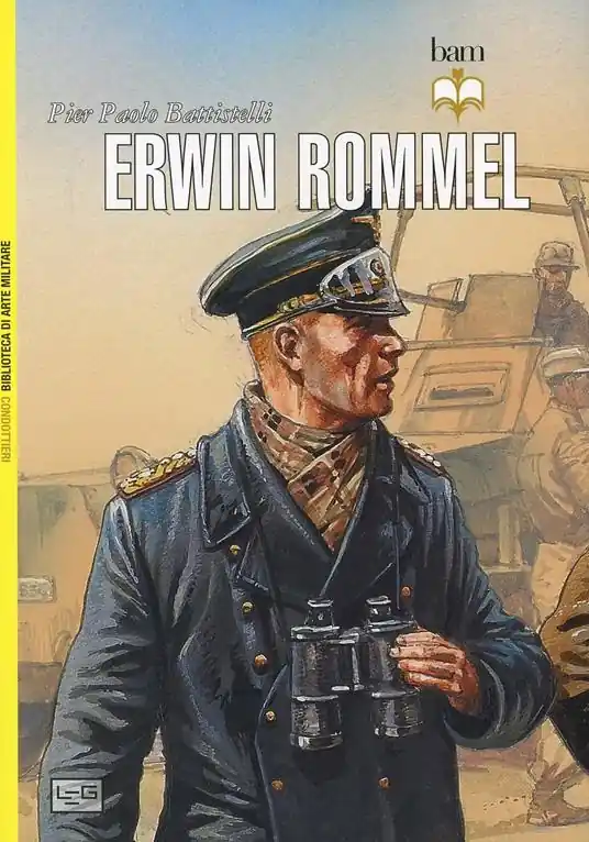 Ultima Occasione Erwin Rommel