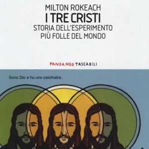 Professionale I tre Cristi. Storia dell‘esperimento più folle del mondo