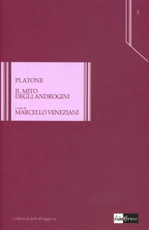 Soddisfatti O Rimborsati Il mito degli androgini. Testo greco a fronte