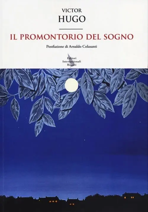 Il promontorio del sogno. Testo francese a fronte Di Tendenza