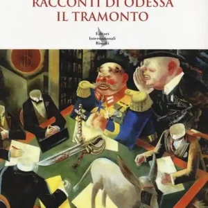 Bestseller Racconti di Odessa-Il tramonto