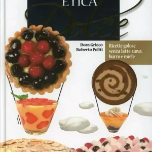 Novità La cucina etica dolce