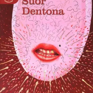 Consegna Rapida Suor Dentona. Ediz. integrale