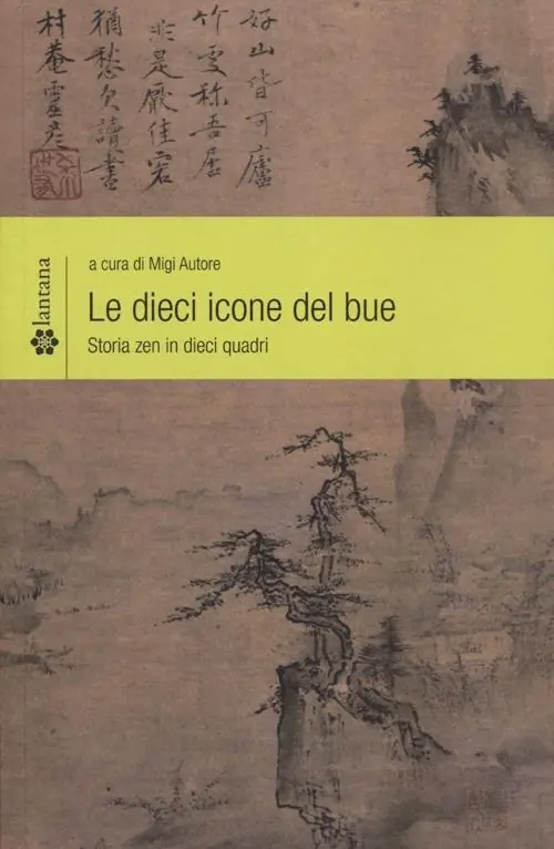 Le dieci icone del bue. Storia zen in dieci quadri Nuova Collezione