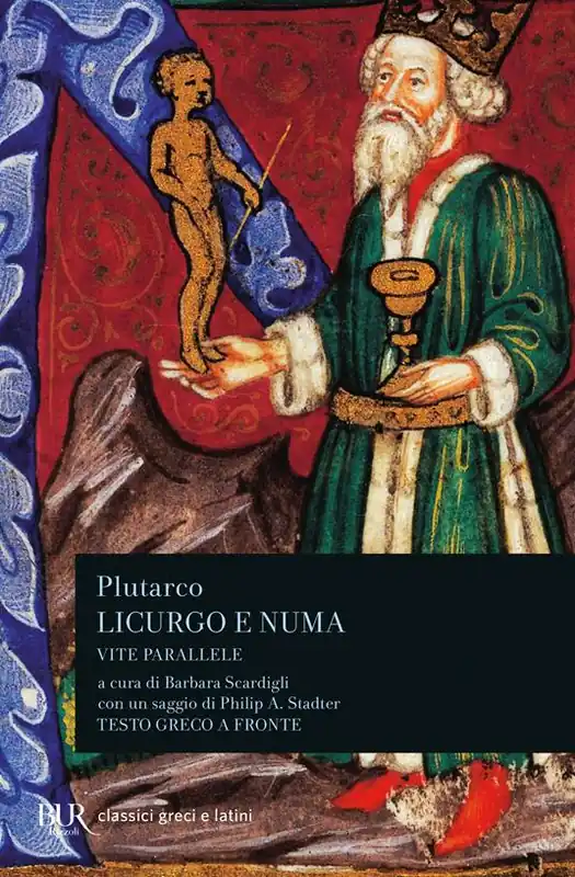 Ultima Occasione Vite parallele. Licurgo e Numa Pompilio. Testo greco a fronte