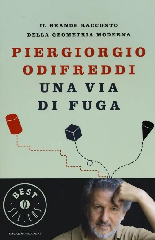 Una via di fuga. Il grande racconto della geometria moderna. Ediz. illustrata Prezzo Basso