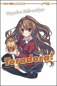 Soddisfatti O Rimborsati Toradora!. Vol. 1