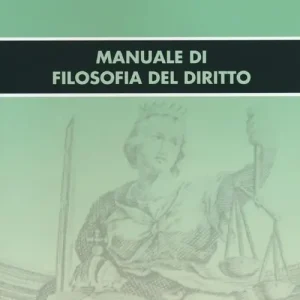 Manuale di filosofia del diritto Bestseller