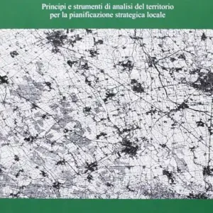 Analisi del territorio e sviluppo sostenibile Ordina Subito