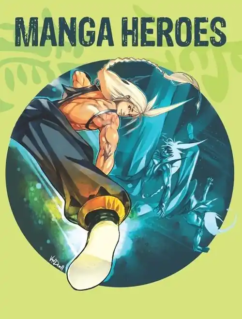 Manga heroes. Ediz. italiana, inglese, spagnola e portoghese Scelto Dai Clienti