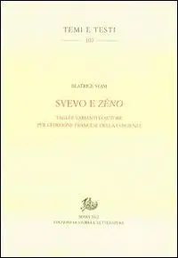 Svevo e Zéno. Tagli e varianti d‘autore per l‘edizione francese della Coscienza Affare