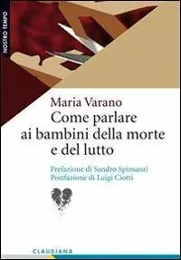 Come parlare ai bambini della morte e del lutto Prezzo Conveniente
