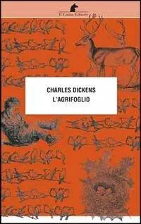 Subito Disponibile L‘ agrifoglio