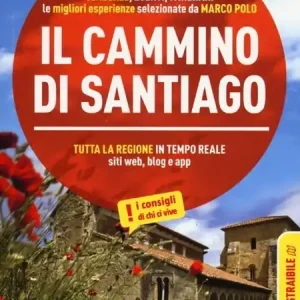 Il cammino di Santiago Offerta Limitata