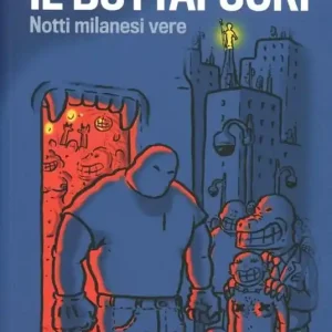 Subito Disponibile Il buttafuori. Notti milanesi vere