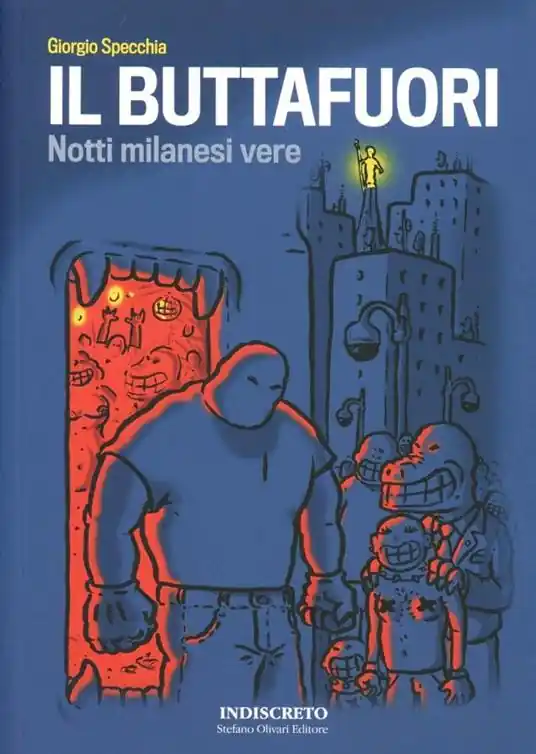 Subito Disponibile Il buttafuori. Notti milanesi vere