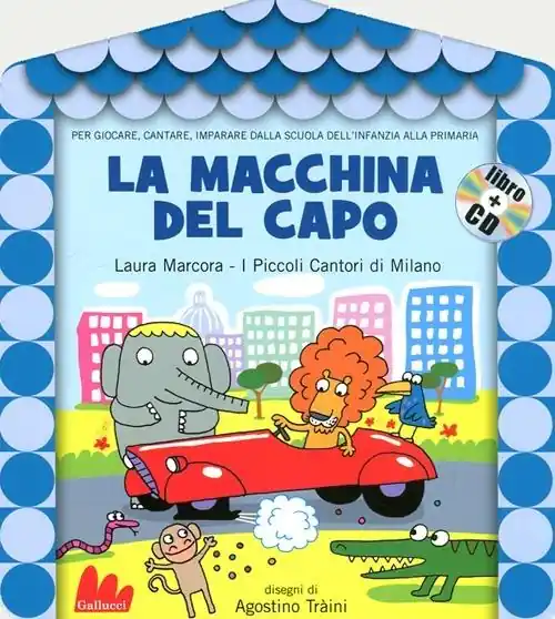 La macchina del capo. Ediz. illustrata. Con CD Audio Ultima Occasione