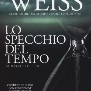 Scelto Dai Clienti Lo specchio del tempo. Con CD Audio
