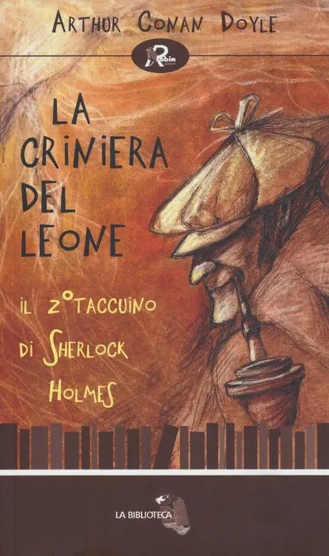La criniera del leone. Il secondo taccuino di Sherlock Holmes Esclusivo