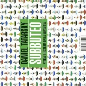 Subbuteo. Storia illustrata della nostalgia. Ediz. illustrata Promo Stagionale