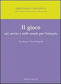 Il gioco nei servizi e nelle scuole per l‘infanzia Spedizione Espresso