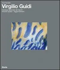 Offerta Del Giorno Virgilio Guidi. Ediz. illustrata