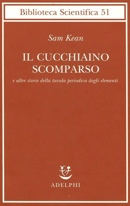 Il cucchiaino scomparso e altre storie della tavola periodica degli elementi Prezzo Di Fabbrica