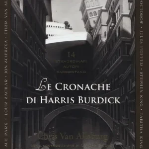 Prezzo Ridotto Le cronache di Harris Burdick