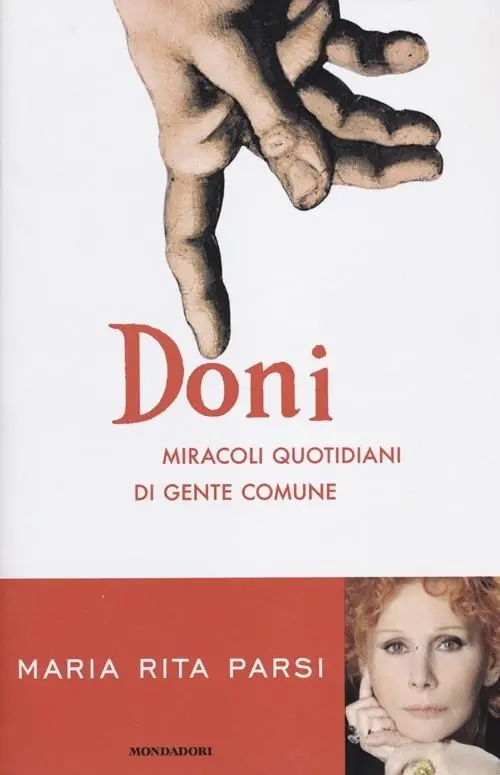 Doni. Miracoli quotidiani di gente comune Quantità Limitata