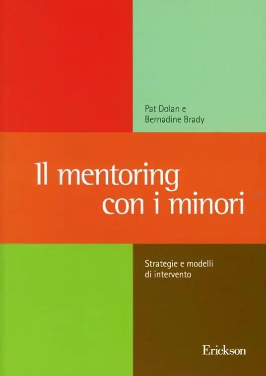 Spedito Oggi Il mentoring con i minori. Strategie e modelli di intervento