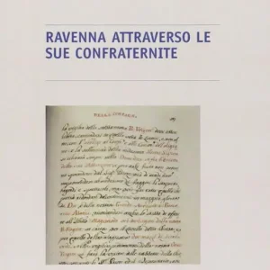 Ravenna attraverso le sue confraternite Prezzo Basso