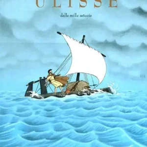 Di Tendenza Ulisse dalle mille astuzie. Ediz. illustrata